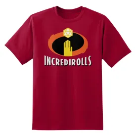 Incredirolls RPG Parody Unisex T-Shirt by Sexy Hackers