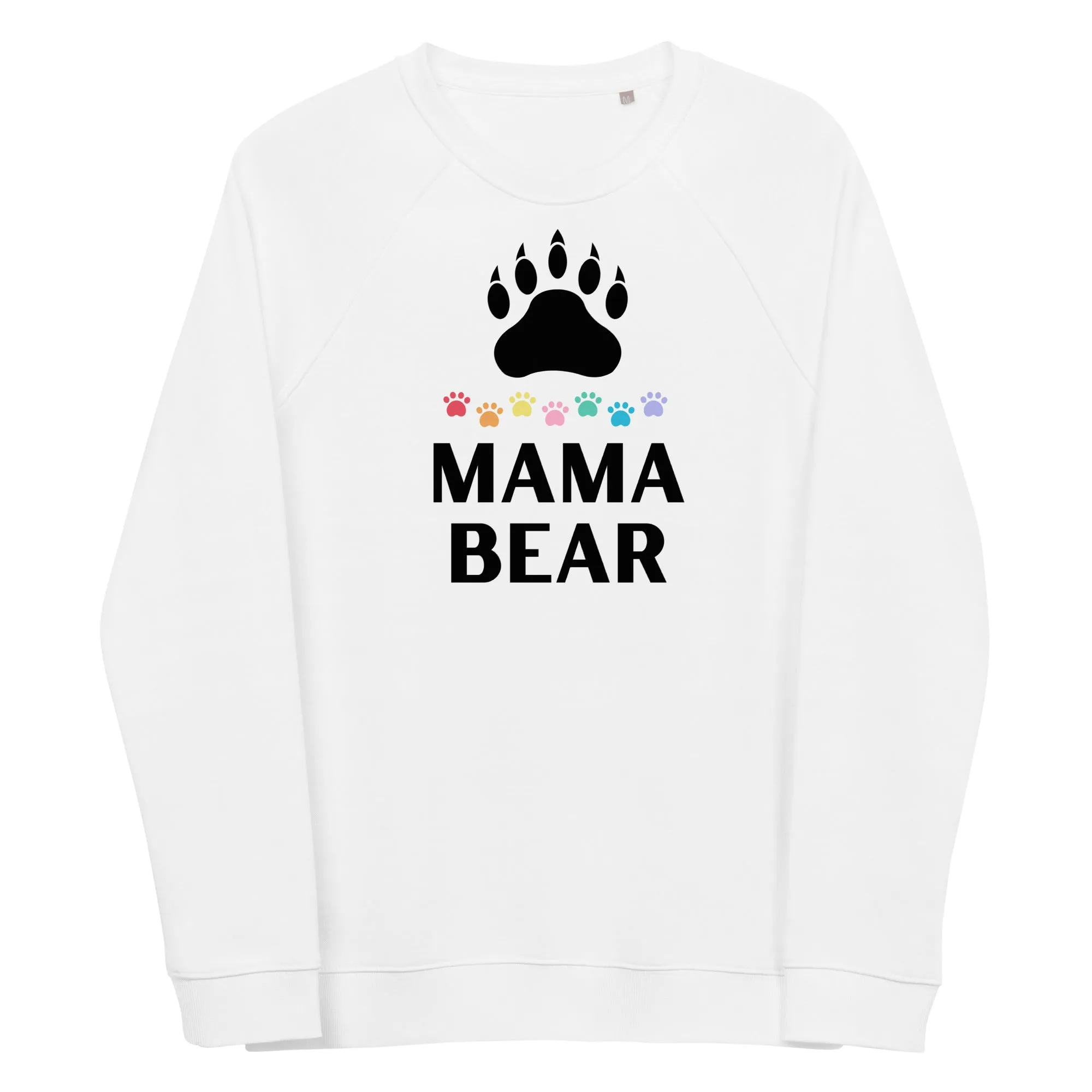 Mama Bear Paw Colorful - Unisex organic raglan sweatshirt, soft, comfy, cotton