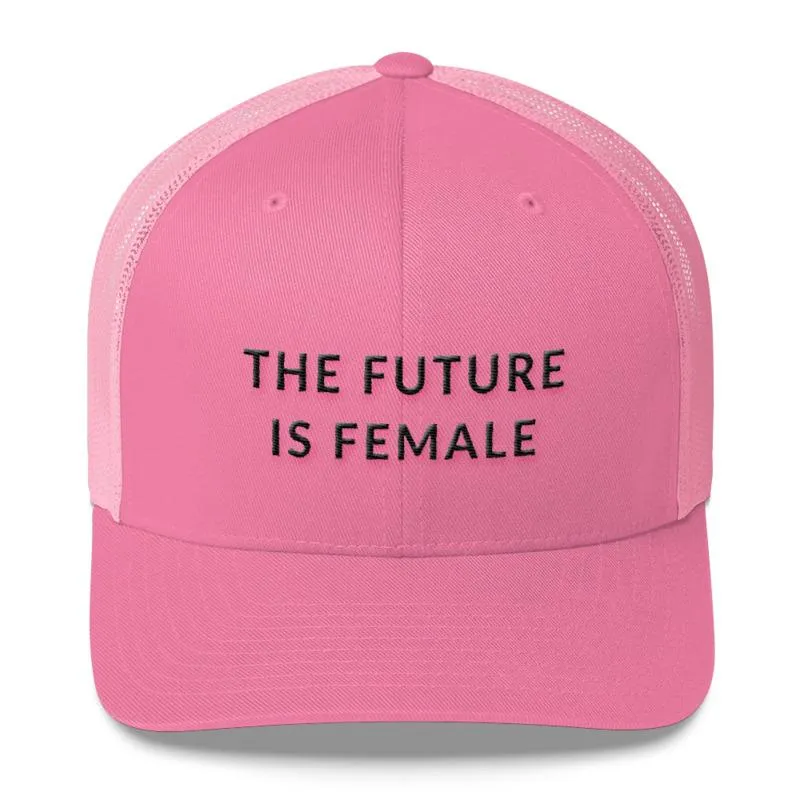 The Future Is Female - Feminist Trucker Hat, Feminist Cap